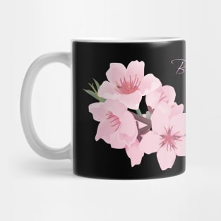 Blossom me up Mug